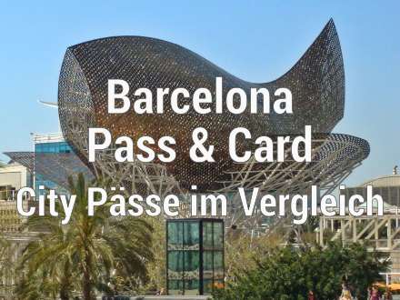 Barcelona Pass & Card Vergleich